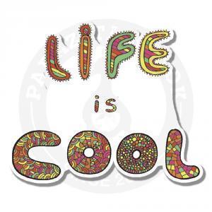 life is cool
