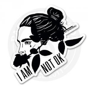 Sticker I Am Not Ok