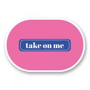 Стикер "Take On Me"