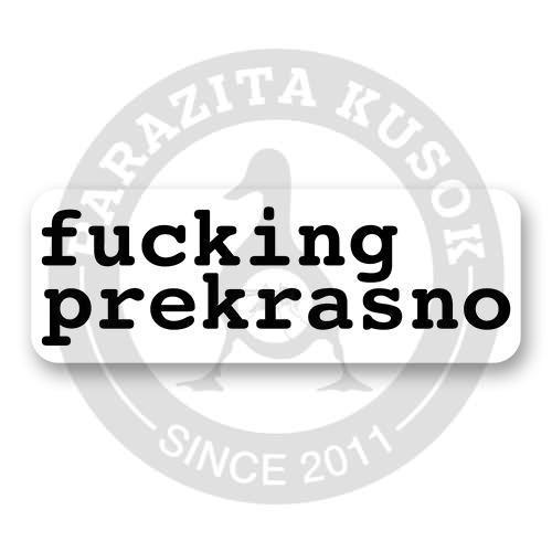 Стикер &laquo;факинг прекрасно&raquo;