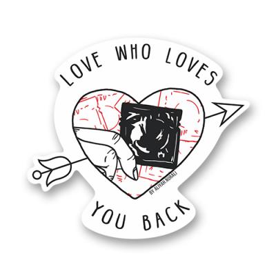 Стикер "Love Who Loves You Back"